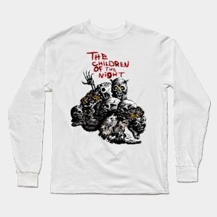 The Children of the Night Long Sleeve T-Shirt